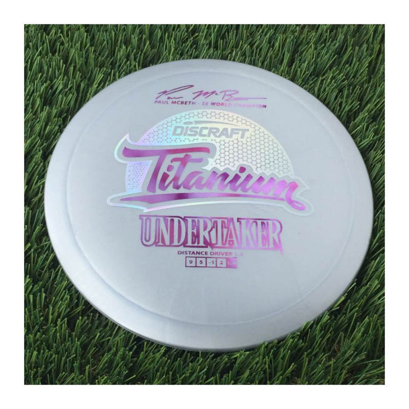 Discraft Titanium Undertaker with Paul McBeth - 5x World Champion Signature Stamp - 174g Grey